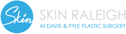 Skin Raleigh at Davis & Pyle Plastic Surgery